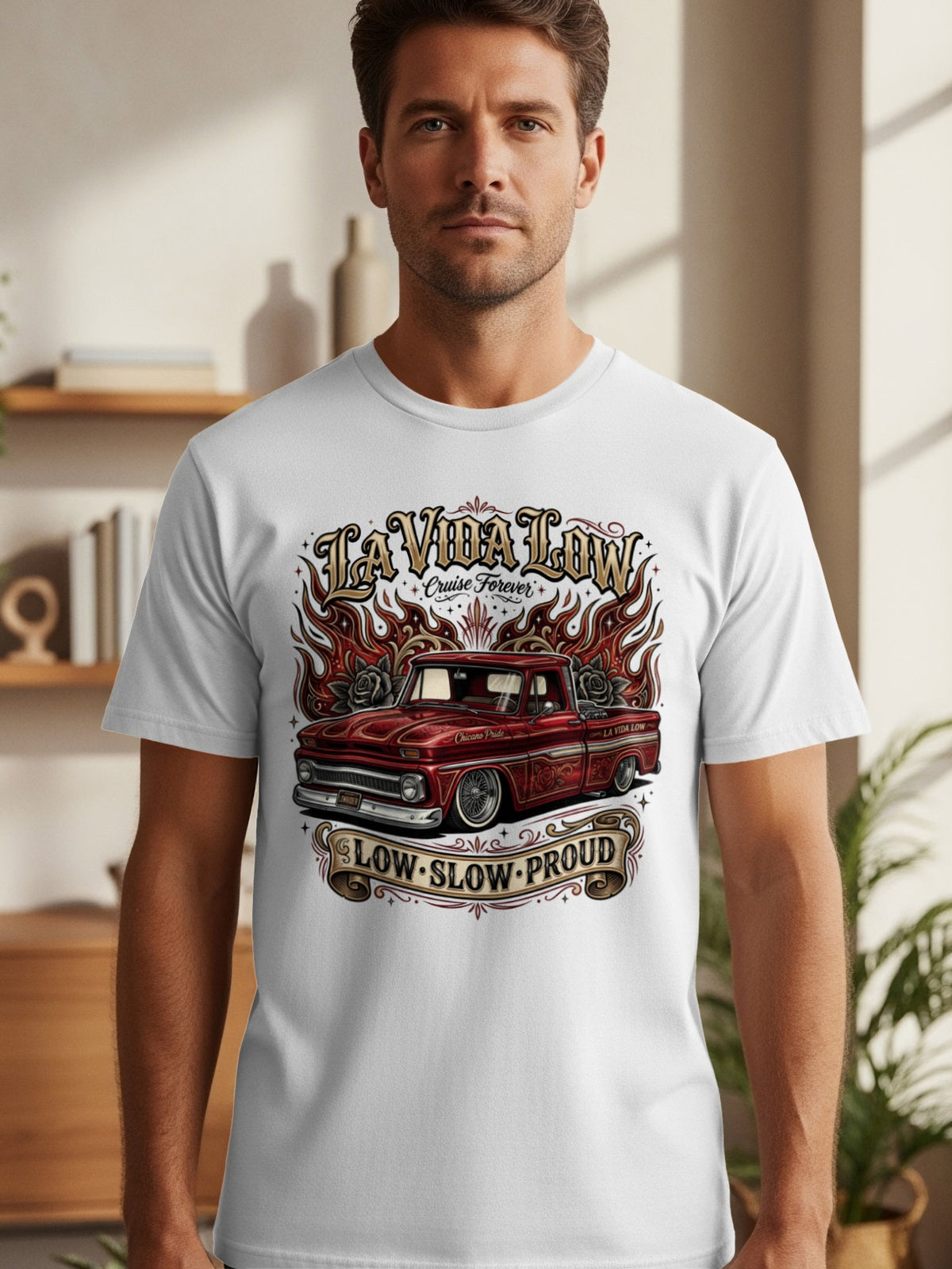 Red classic truck graphic with "La Vida Low Cruise Forever" and "Low Slow Proud".
