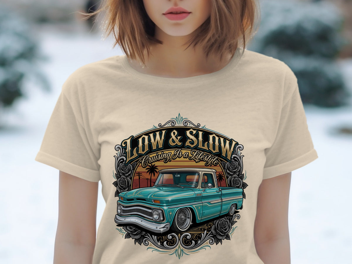 Teal classic pickup truck with "Low & Slow Cruising Is a Lifestyle" text design.