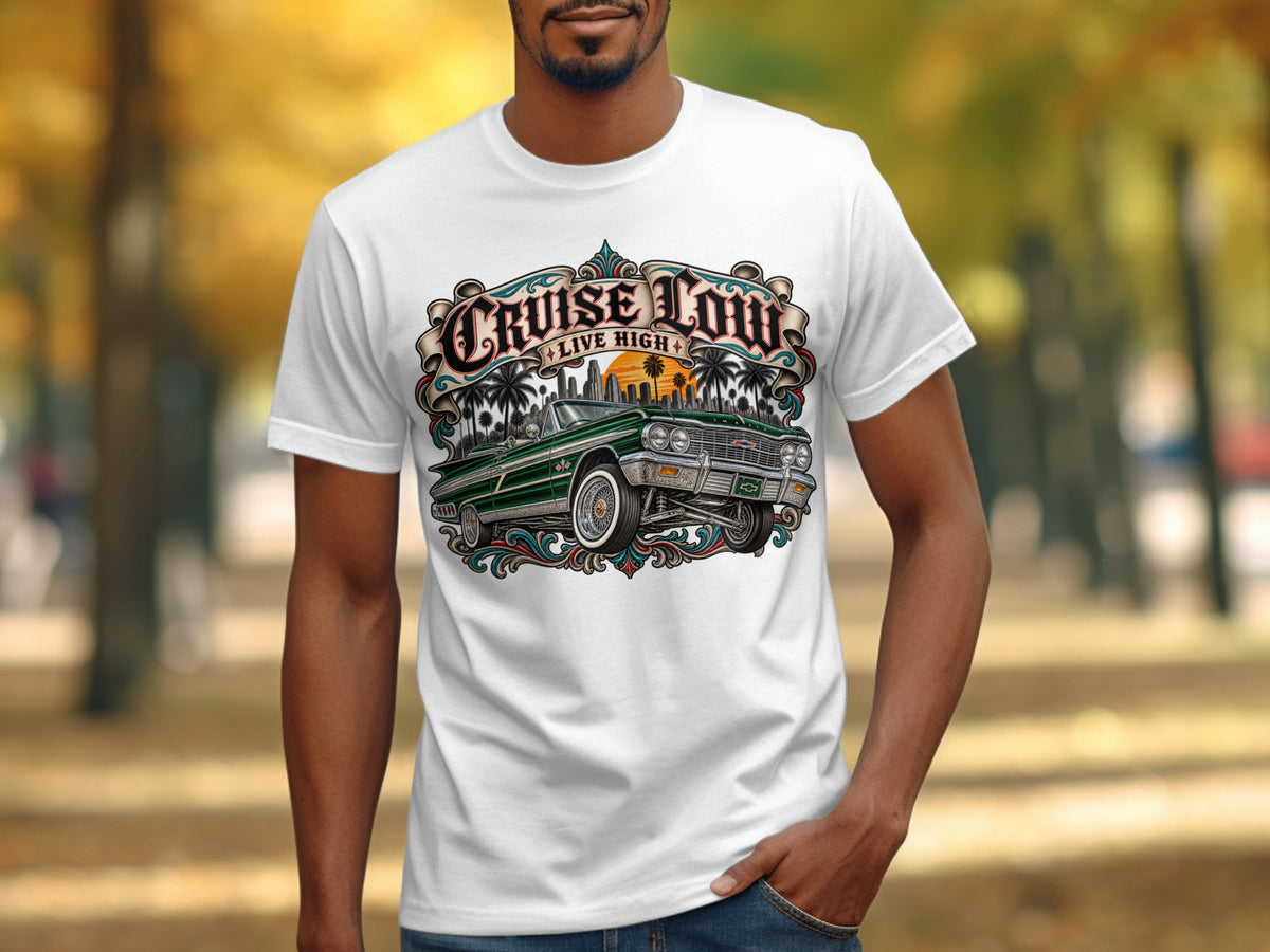 T-shirt with "Cruise Low Live High" text and green lowrider car illustration.