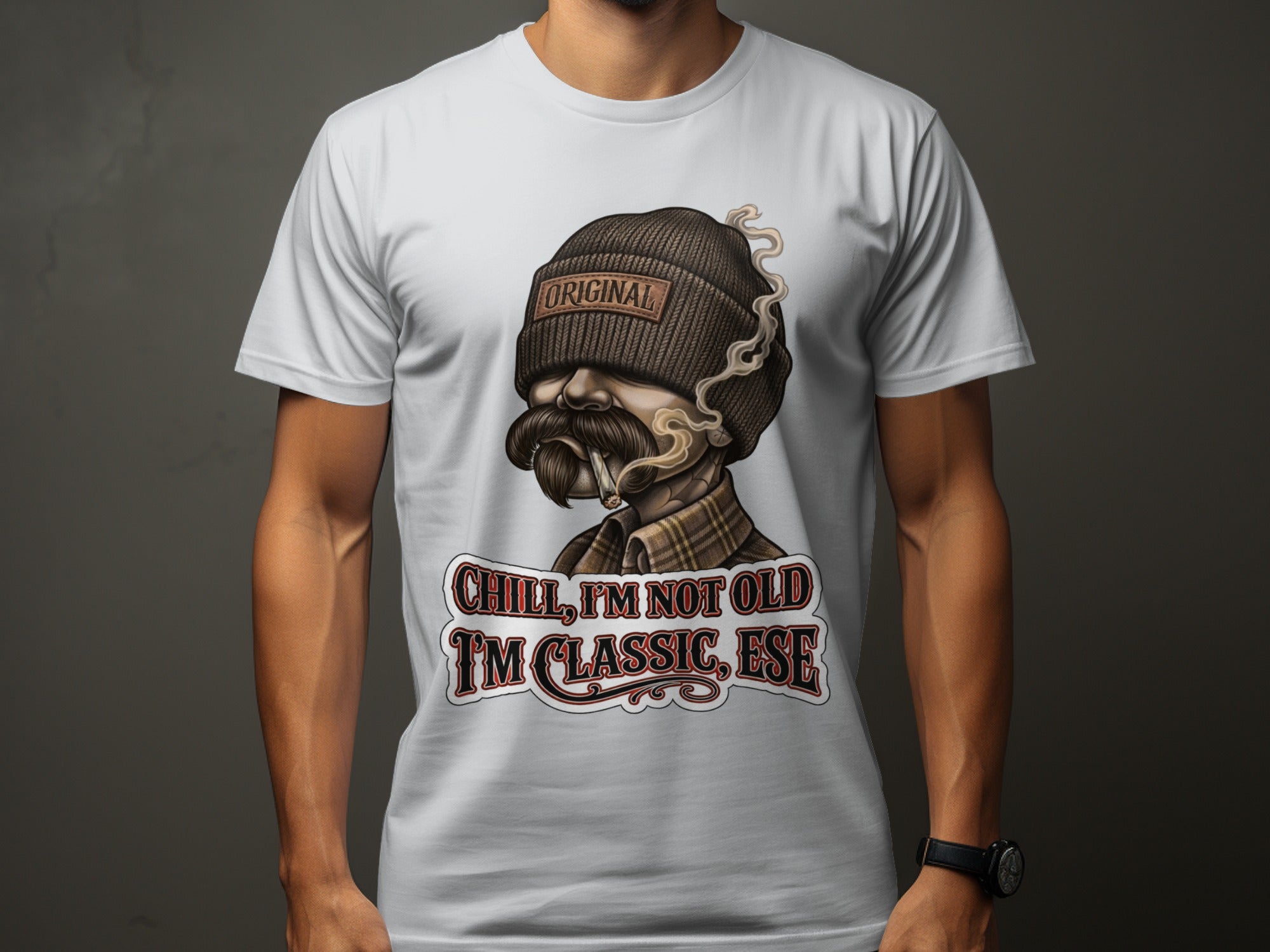 White t-shirt with graphic of man smoking, "Original" beanie, "I'm not old I'm classic, ese."