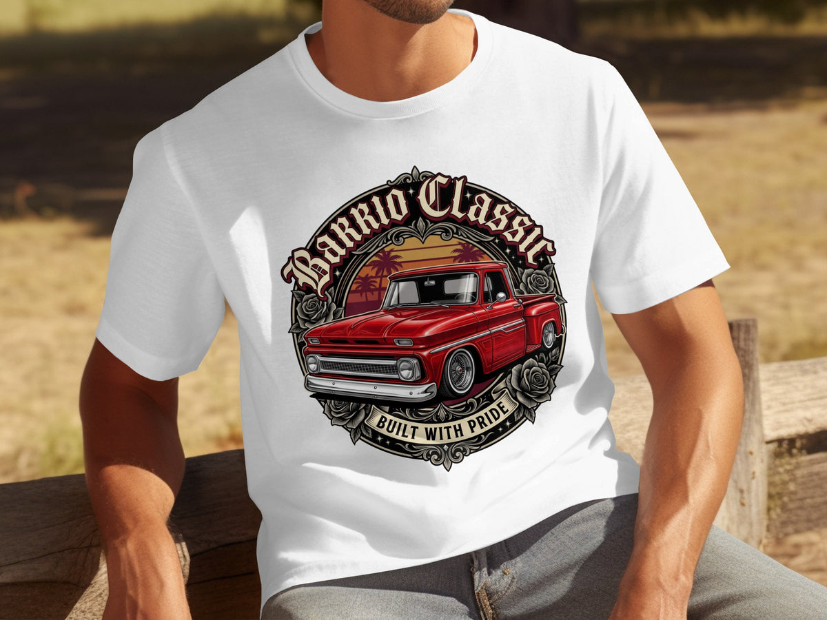 White t-shirt with a red classic pickup truck graphic that reads "Barrio Classic Built With Pride."
