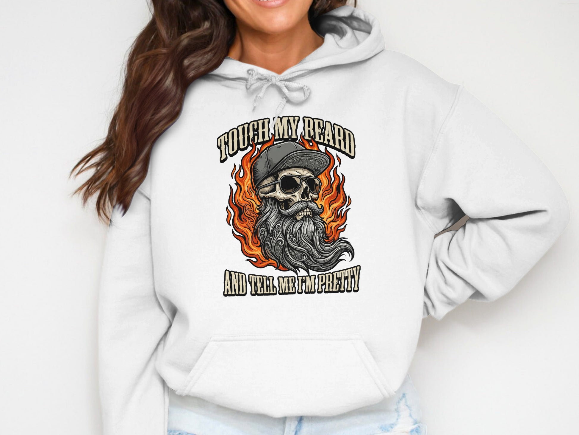 White hoodie with skull graphic and text "TOUCH MY BEARD AND TELL ME I'M PRETTY".