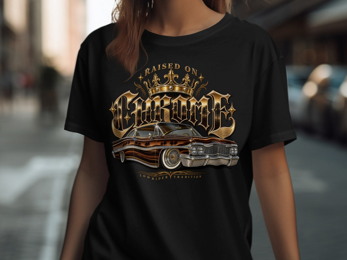Black t-shirt with "Raised on Chrome" and lowrider car graphic.