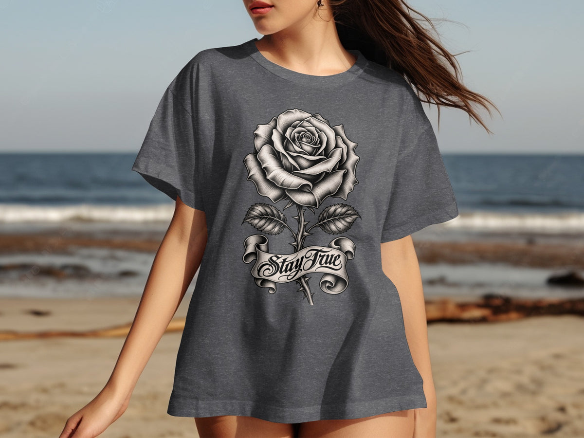 Gray t-shirt with a black and white rose and banner that says "Stay True."