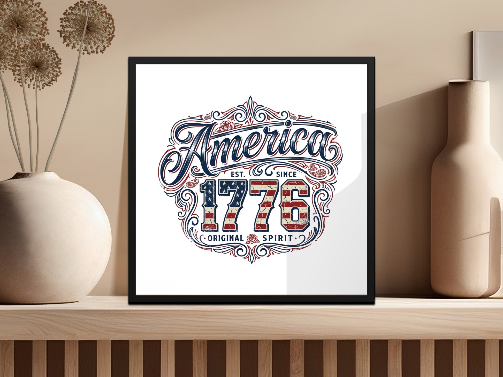 Framed "America EST. SINCE 1776 ORIGINAL SPIRIT" patriotic artwork.