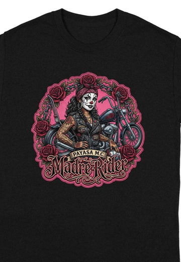 Madre Rider Payasa MC T-Shirt, Chicana Clown Biker Tattoo Rose Graphic Tee