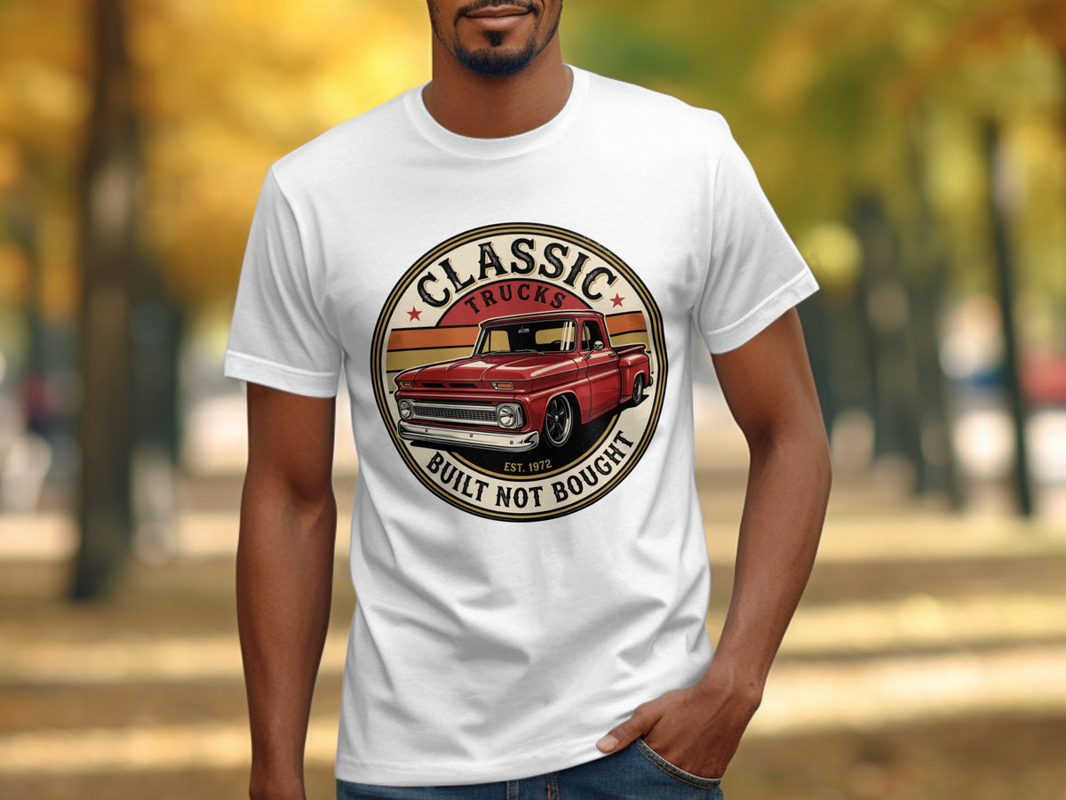 White t-shirt with a circular graphic featuring a red classic truck and text "CLASSIC TRUCKS BUILT NOT BOUGHT EST. 1972".
