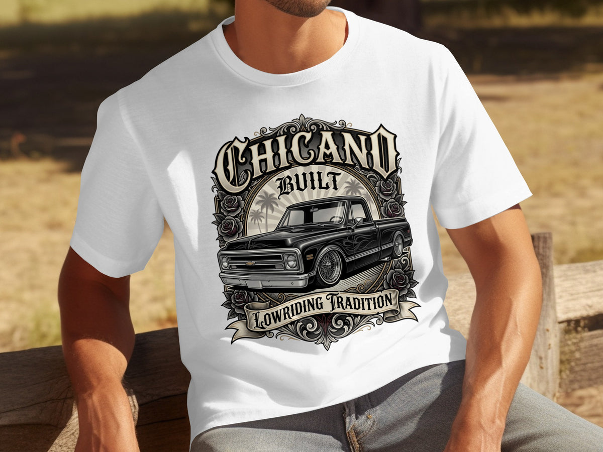 White t-shirt with "CHICANO BUILT" and a black pickup truck graphic.
