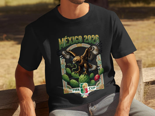 Mexico 2026 FIFA World Cup T-Shirts, Eagle Snake Cactus Design, Mexican Soccer Fan Apparel, Football Tournament Souvenir