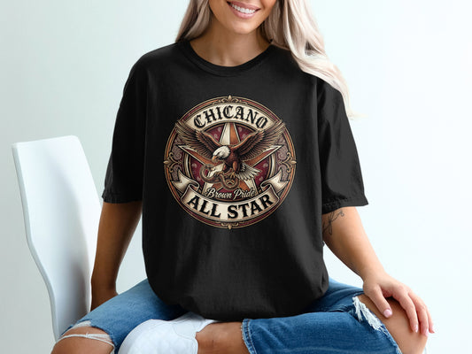 Black t-shirt with circular "Chicano Brown Pride All Star" graphic featuring an eagle.