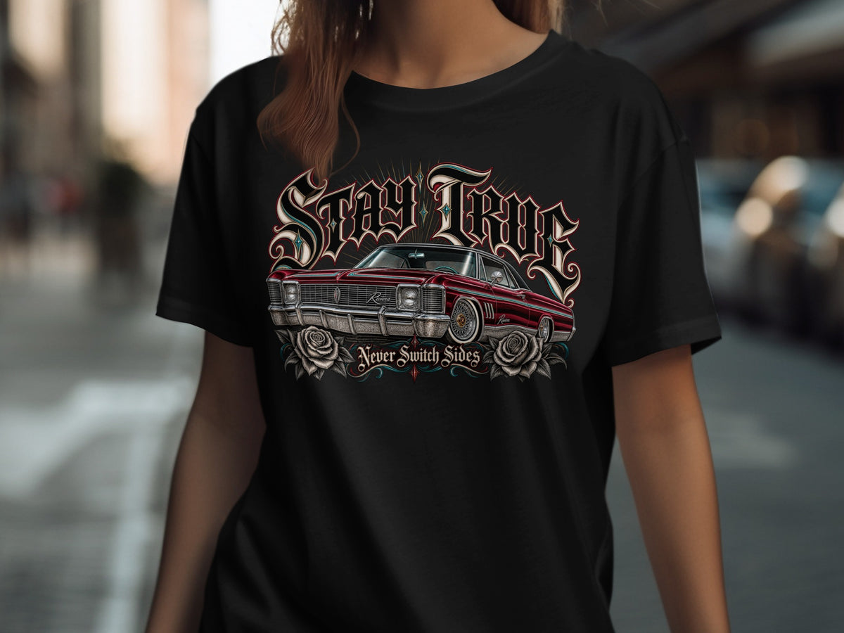 Black t-shirt with "Stay True Never Switch Sides" and a red classic car graphic.