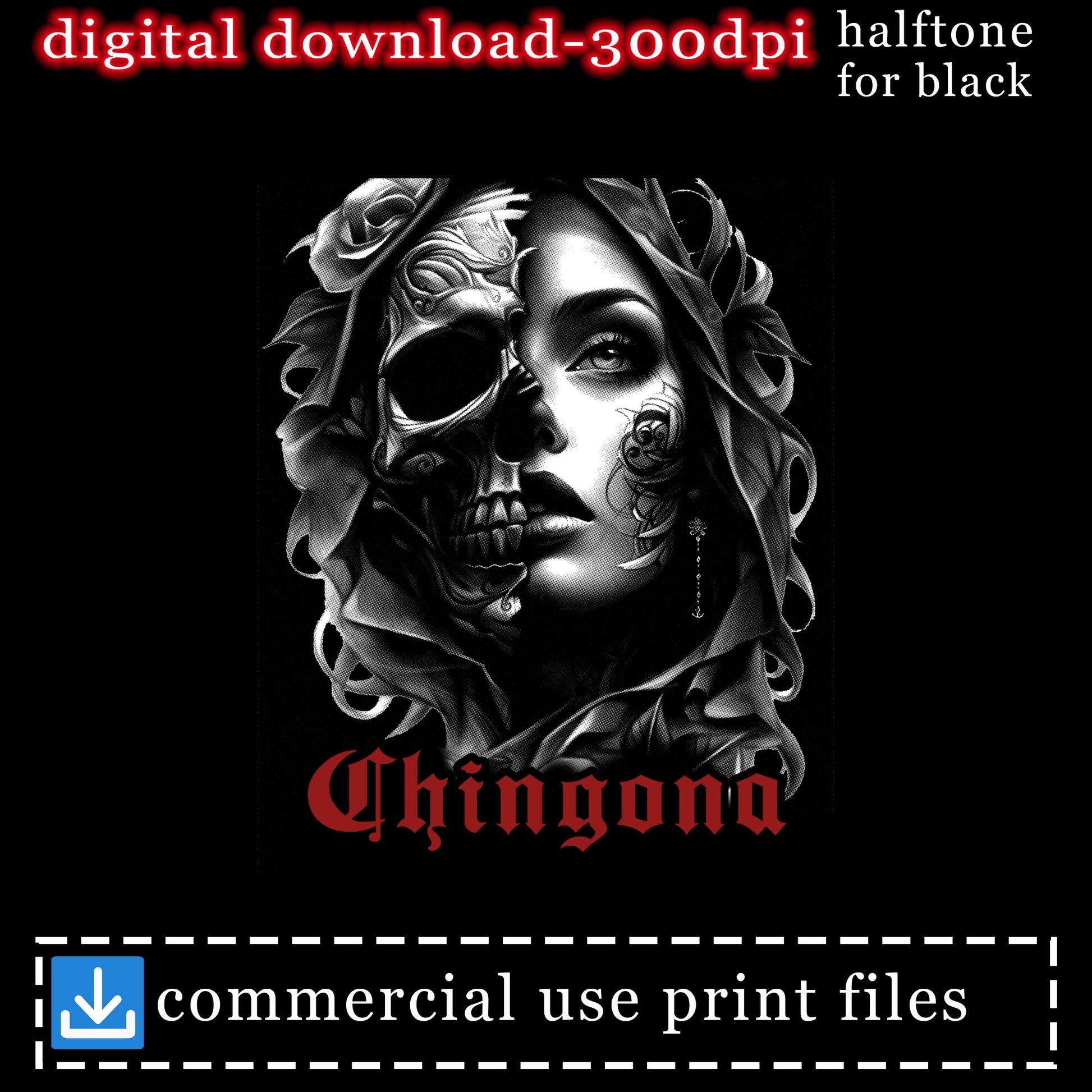 Chingona skull woman portrait, digital download for black halftone.