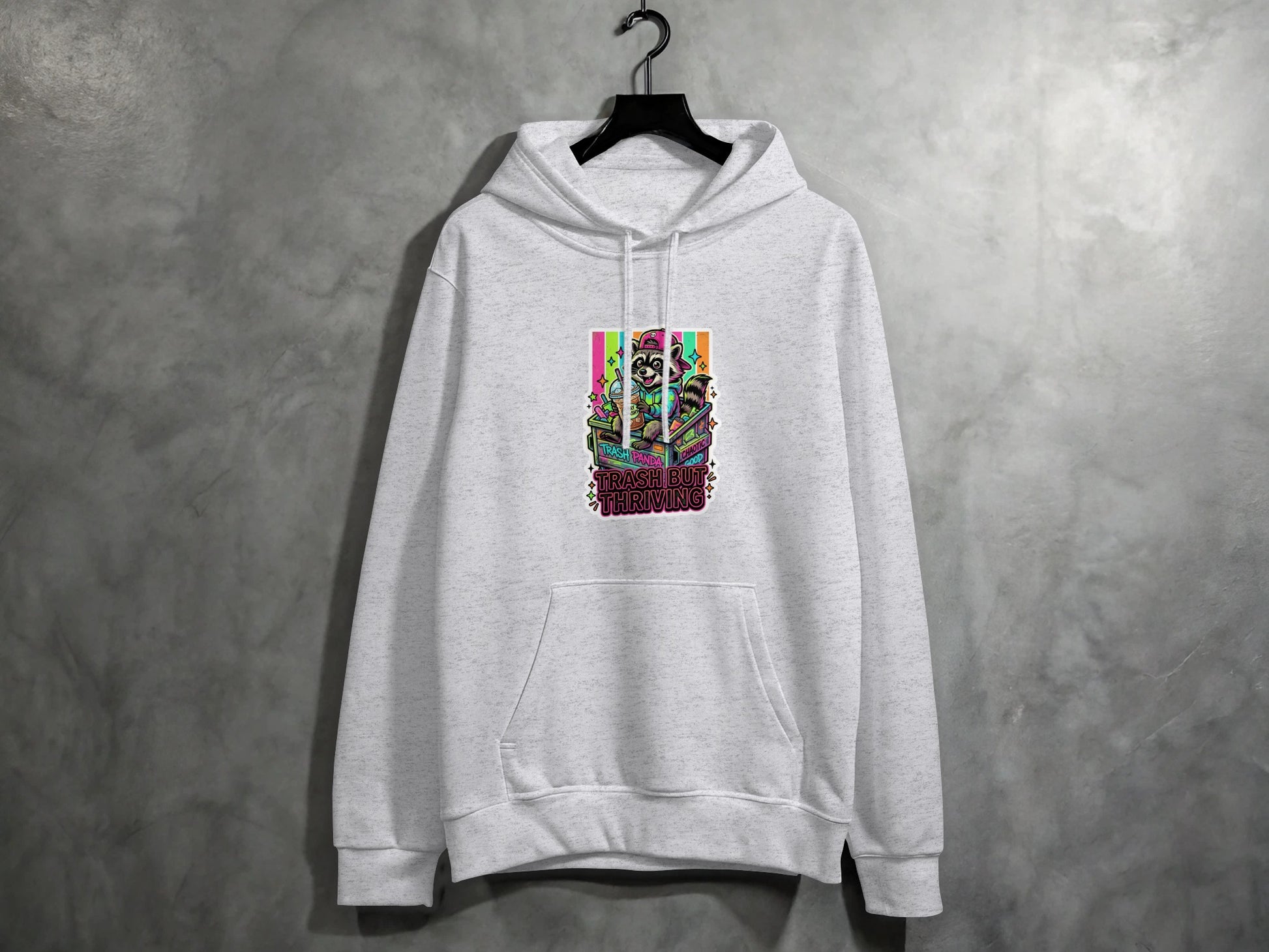 Gray hoodie with "Trash Panda Thriving" text and raccoon illustration.